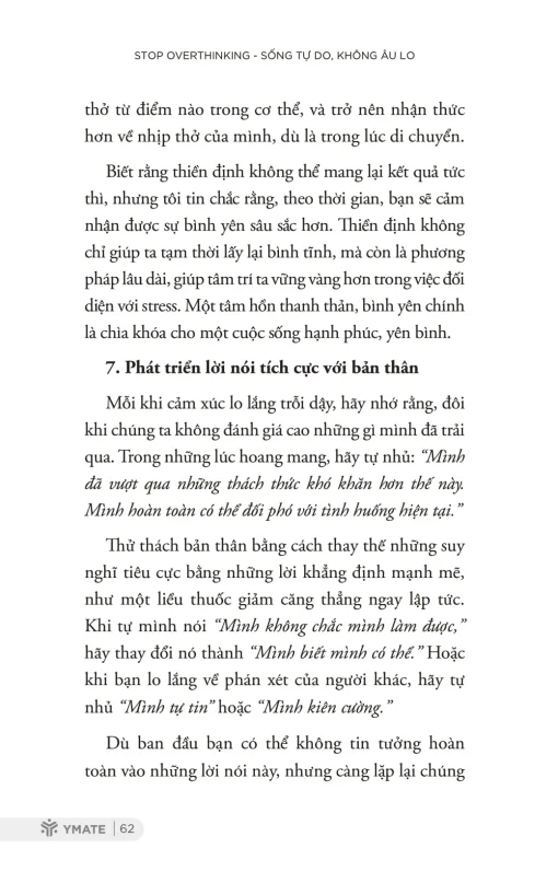 Stop Overthinking - Sống Tự Do, Không Âu Lo - 7 Bước Loại Bỏ Suy Nghĩ Tiêu Cực Và Bắt Đầu Suy Nghĩ Tích Cực - Hình ảnh 16