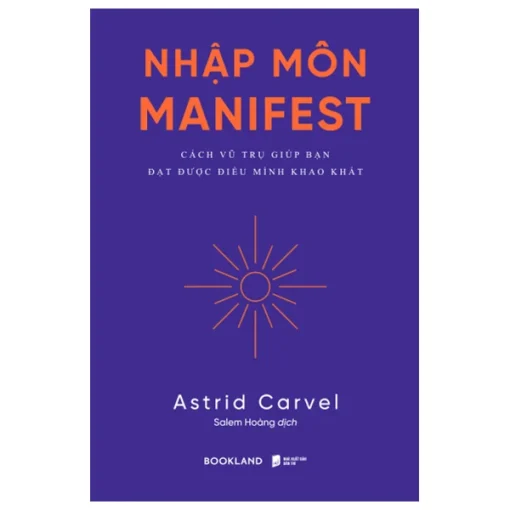 Manifest - 7 Bước Để Thay Đổi Cuộc Đời Bạn Mãi Mãi - Hình ảnh 8