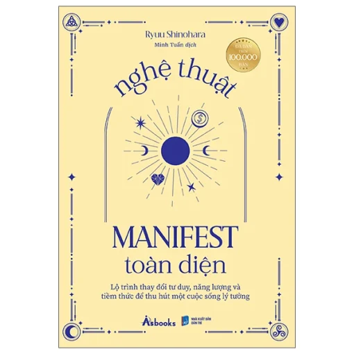 Manifest - 7 Bước Để Thay Đổi Cuộc Đời Bạn Mãi Mãi - Hình ảnh 5