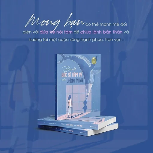 Bạn Là Bác Sĩ Tâm Lý Của Chính Mình - Hình ảnh 2