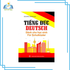 Tiếng Đức Dành Cho Học Sinh (Kèm CD)